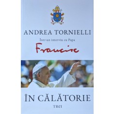Intr-un Interviu Cu Papa Francisc - Andrea Tornielli , A1094
