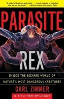 Parasite Rex: Inside the Bizarre World of Nature&amp;#039;s Most Dangerous Creatures foto