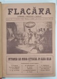 FLACARA , REVISTA LITERARA , ARTISTICA , SOCIALA , ANUL V , CONTINE NUMERELE DE LA 1 LA 50 INCLUSIV , OCTOMBRIE 1915 -OCTOMBRIE 1916