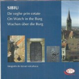Cumpara ieftin Sibiu. De veghe prin cetate (editie in romana, engleza si germana) - Razvan Voiculescu