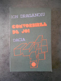 ION DRAGANOIU - CONVORBIRILE DE JOI