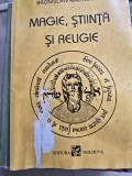 MAGIE, STIINTA SI RELIGIE - BRONISLAW MALINOWSKI