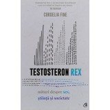 Testosteron Rex - 2020 - Cordelia Fine (xx975)