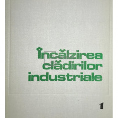 A. Petrescu - Încălzirea clădirilor industriale (editia 1981)