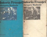 Istoria Frantei Volumul 2 Jacques Madaule Editie 1973 Coperta Cartonata