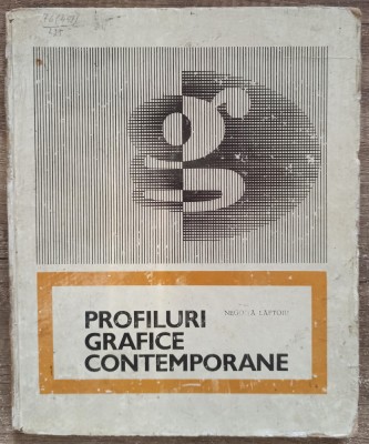 Profiluri grafice contemporane - Negoita Laptoiu// 1971 foto