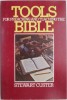 Tools for Preaching and Teaching the Bible - Stewart Custer, Carte in Engleza
