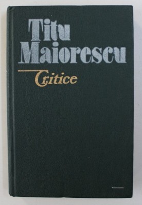 CRITICE de TITU MAIORESCU , 1990 foto