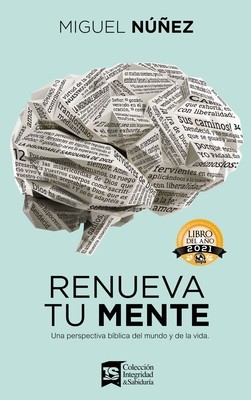 Renueva Tu Mente: Y Transforma Tu Vida foto