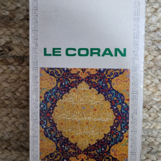 Le Coran / Coranul ( carte in limba franceza )