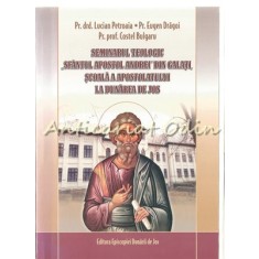 Seminarul Teologic Sf. Ap. Andrei Din Galati - Lucian Petroaia