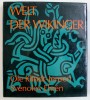 WELT DER WIKINGER von OLE KLINDT - JENSEN , illustrationen von SVENOLOV EHREN ,1967
