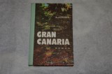 Gran Canaria - A. J. Cronin - 1974