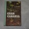 Gran Canaria - A. J. Cronin - 1974