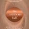 The Luminous Self: Sacred Yogic Practices and Rituals to Remember Who You Are