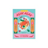 Agak Agak: Everyday Recipes from Singapore