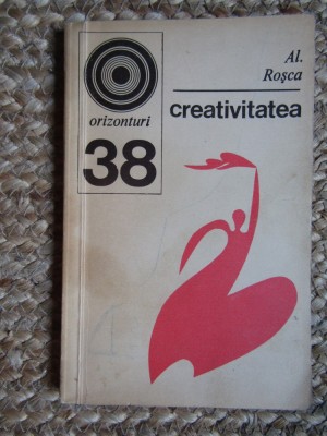 Creativitatea &amp;ndash; Al. Rosca foto
