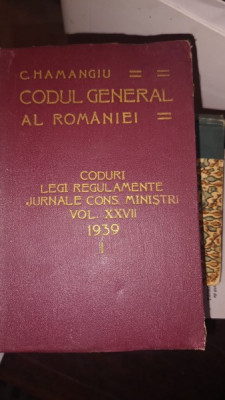 CODUL GENERAL AL ROMANIEI VOL XXVII 1939 - I foto