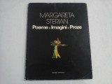 Poeme / Imagini / Proze - MARGARETA STERIAN - Bucuresti, 1977