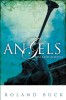 Angels on Assignment - Carte straina in engleza de Roland Buck