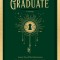 The Last Graduate