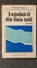 LOGODNICII DIN LINIA INTAI - Gheorghe Bejancu