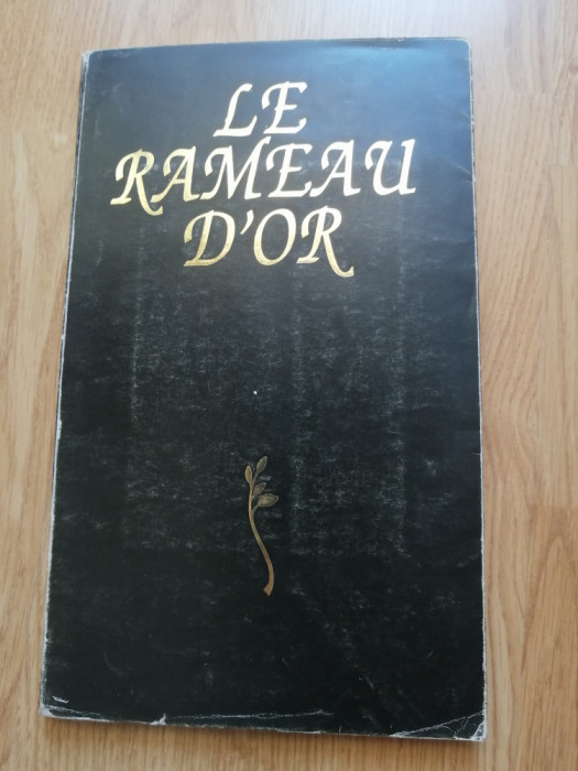 LE RAMEAU D&#039;OR. L&#039;AVANT-GARDE ROUMANIE, NR. 2 (3) 1995 - RAILEANU Petre