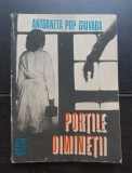 Porțile dimineții - Antoaneta Pop Giuvara