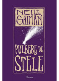 Cumpara ieftin Pulbere De Stele, Neil Gaiman - Editura Art