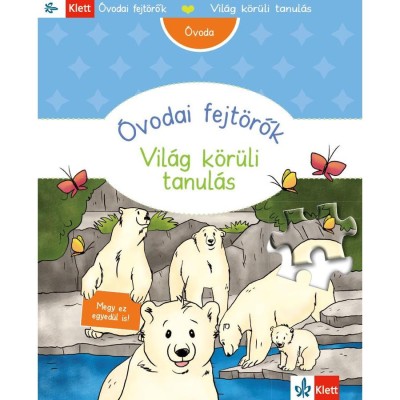 Kedvenc k&amp;ouml;nyvecsk&amp;eacute;m - &amp;Oacute;vodai fejt&amp;ouml;rők - Vil&amp;aacute;g k&amp;ouml;r&amp;uuml;li tanul&amp;aacute;s - Dr. Birgit Ebbert foto
