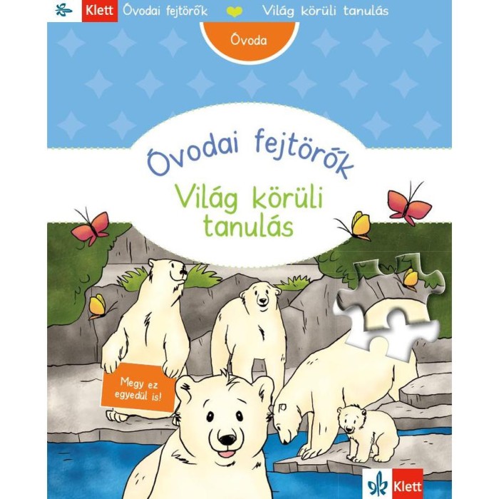 Kedvenc k&ouml;nyvecsk&eacute;m - &Oacute;vodai fejt&ouml;rők - Vil&aacute;g k&ouml;r&uuml;li tanul&aacute;s - Dr. Birgit Ebbert