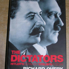 Richard Overy, The Dictators: Hitler’s Germany and Stalin’s Russia