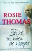 Rosie Thomas - Soare in miez de noapte