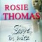 Rosie Thomas - Soare in miez de noapte
