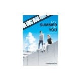 The Summer of You (My Summer of You Vol. 1)