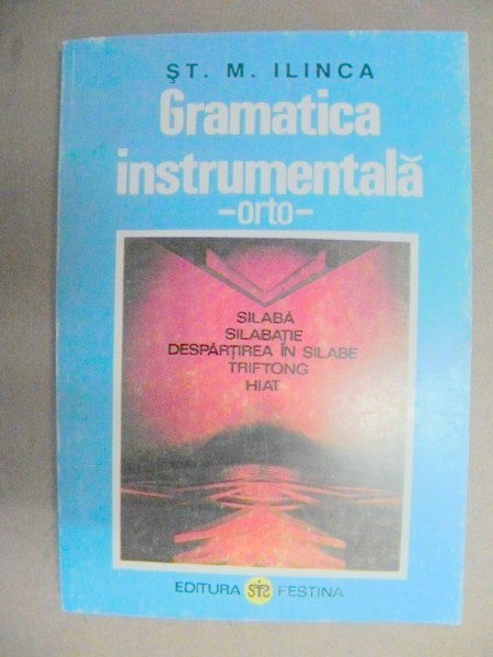 GRAMATICA INSTRUMENTALA-ST. M. ILINCA 1995
