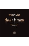 Mesaje de eroare - Tomas Mika