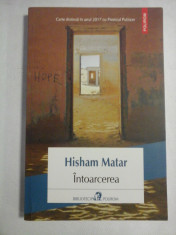 INTOARCEREA (roman) - Hisham MATAR foto