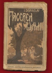 Ion Dragoslav &quot;Facerea Lumii si alte povestiri biblice populare&quot; Ed a II-a,1925