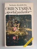 Heintz Dezideriu - Orientarea , sportul padurilor