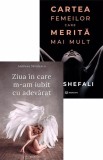 Cartea femeilor care merita mai mult + Ziua in care m-am iubit cu adevarat