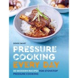 Cumpara ieftin Pressure Cooking Everyday