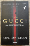 CASA GUCCI de SARA GAY FORDEN , 2021