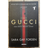 CASA GUCCI de SARA GAY FORDEN , 2021