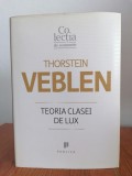 Thorstein Veblen, Teoria clasei de lux