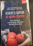 IN UMBRA EUROPEI - ROBERT D. KAPLAN