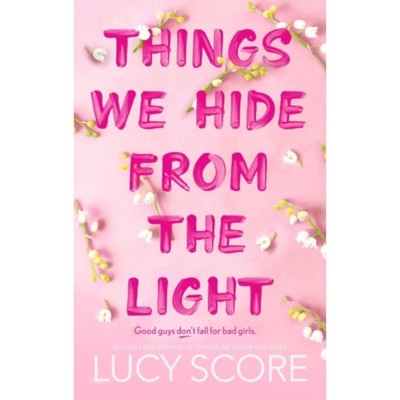 Things We Hide From The Light - Lucy Score foto