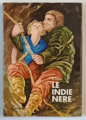 LE INDIE NERE di GIULIO VERNE , a cura di D. ZILIOTTO , 1969, TEXT IN LIMBA ITALIANA