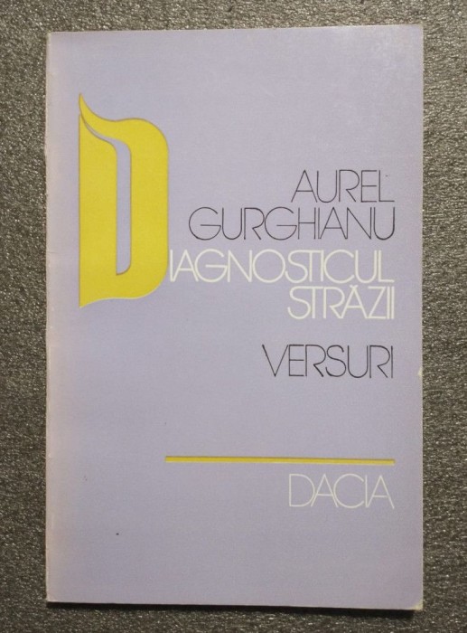 Aurel Gurghianu - Diagnosticul străzii