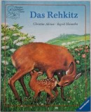 Das Rehkitz - Christine Adrian, Ingrid Heinsohn - Carte noua/anticariat